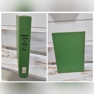 1950 The Peabody Sisters Of Salem Book